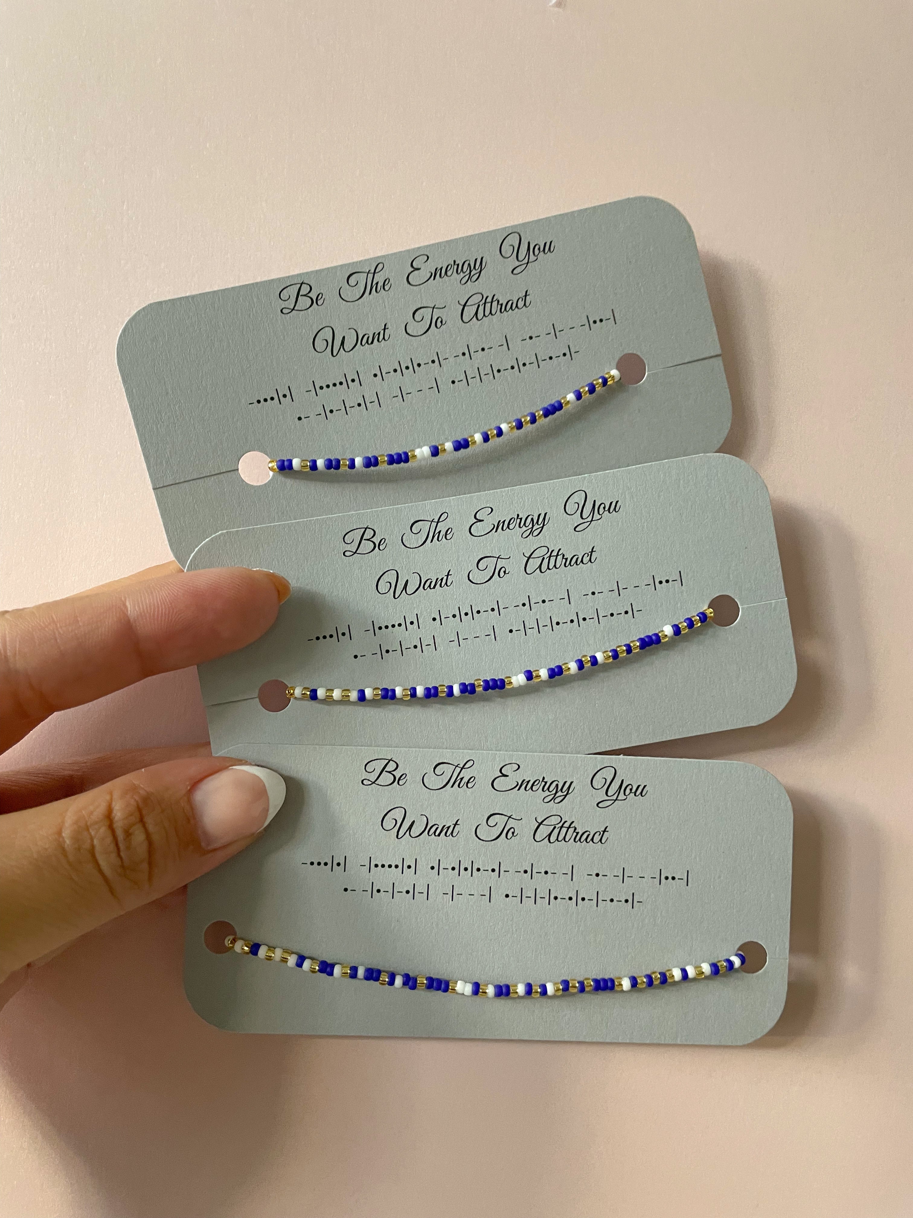 Be The Energy You Want To Attract Morse Code Bracelet